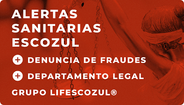LifEscozul&reg; Alertas sanitarias Escozul&reg;