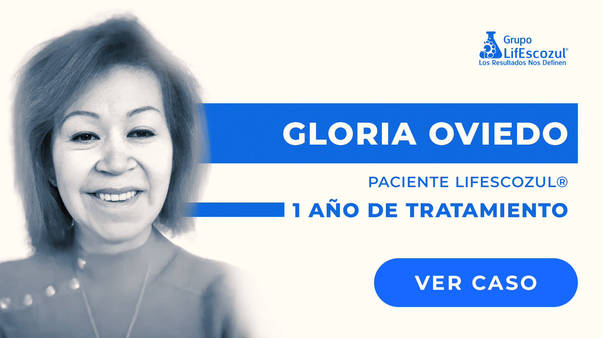 Gloria Oviedo - Leucemia - Resultados con LifEscozul&reg;