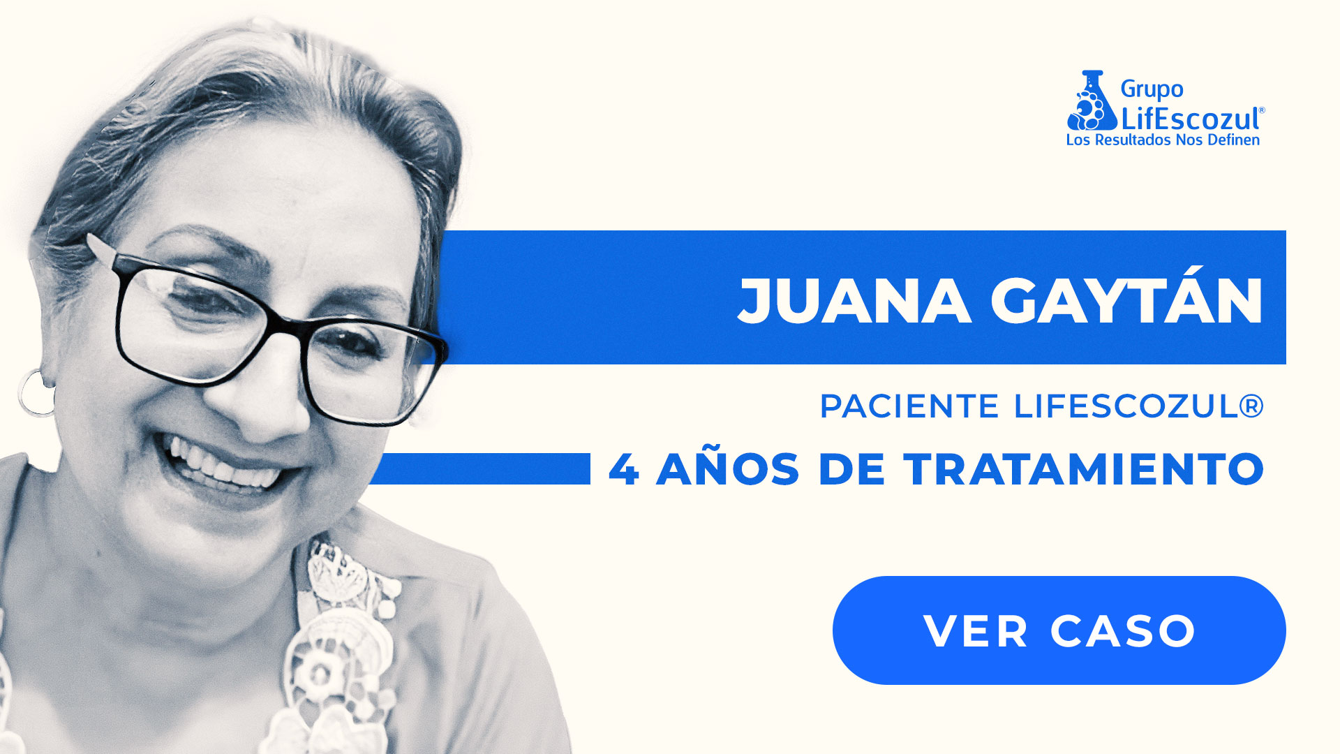 Juana Gaytán Ortiz - Mieloma Múltiple - Resultados con LifEscozul&reg;