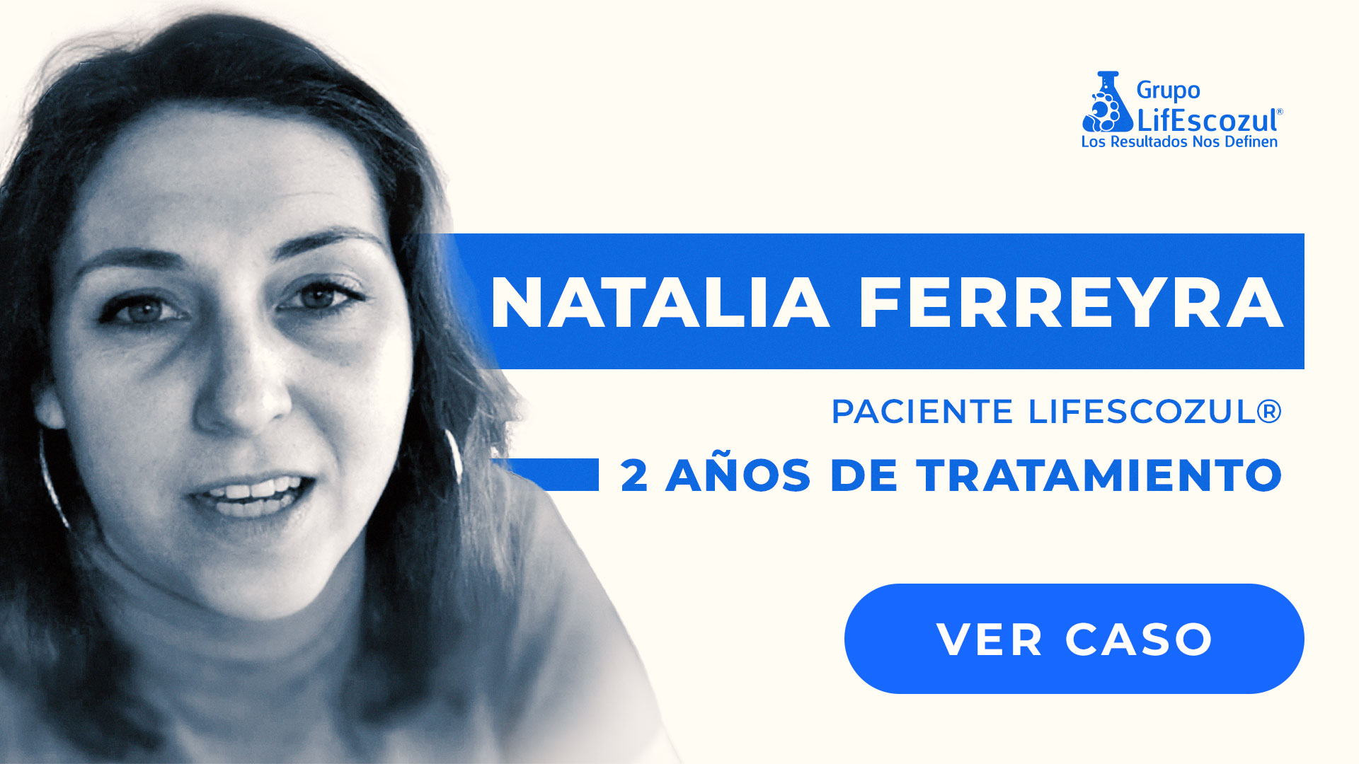 Natalia Ferreyra - Cáncer de Mama - Resultados con LifEscozul&reg;