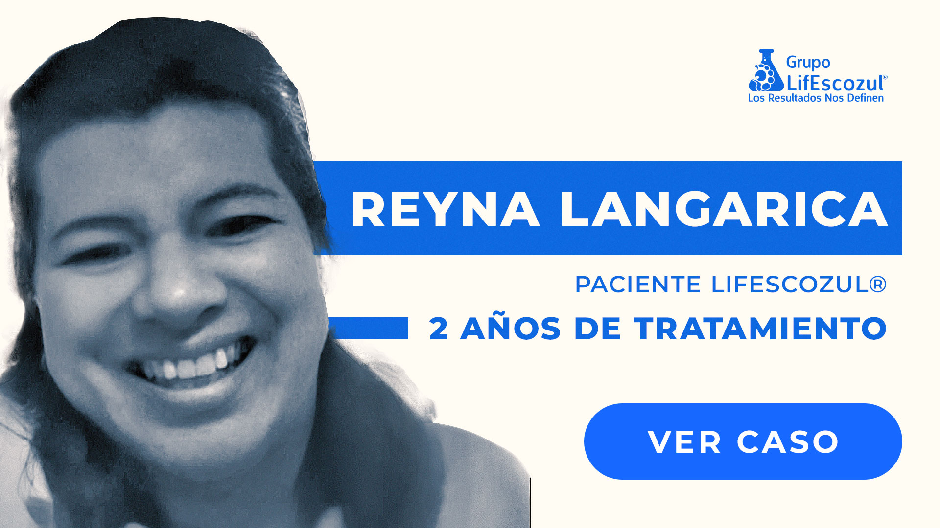 Reyna Langarica - Cáncer de Tiroides - Resultados con LifEscozul&reg;