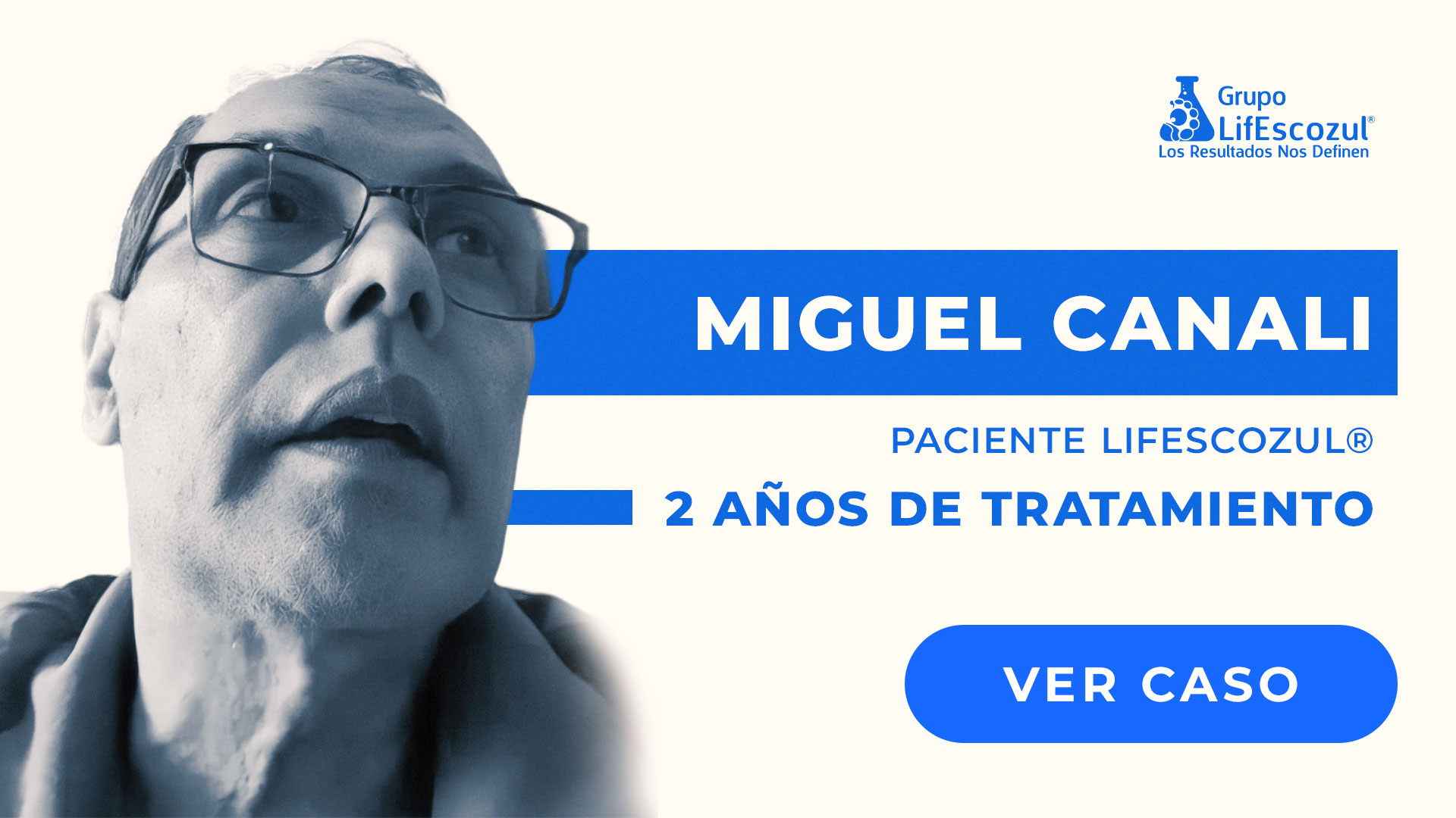 Miguel Canali - Cáncer de Pulmón - Resultados con LifEscozul&reg;