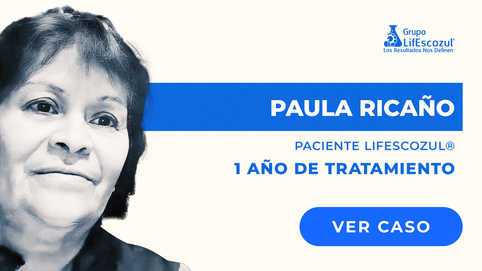 Paula Miguel Ricaño - Cáncer de Mama - Resultados con LifEscozul&reg;